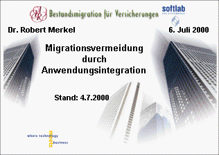 Migrationsvermeidung durch Anwendungsentwicklung